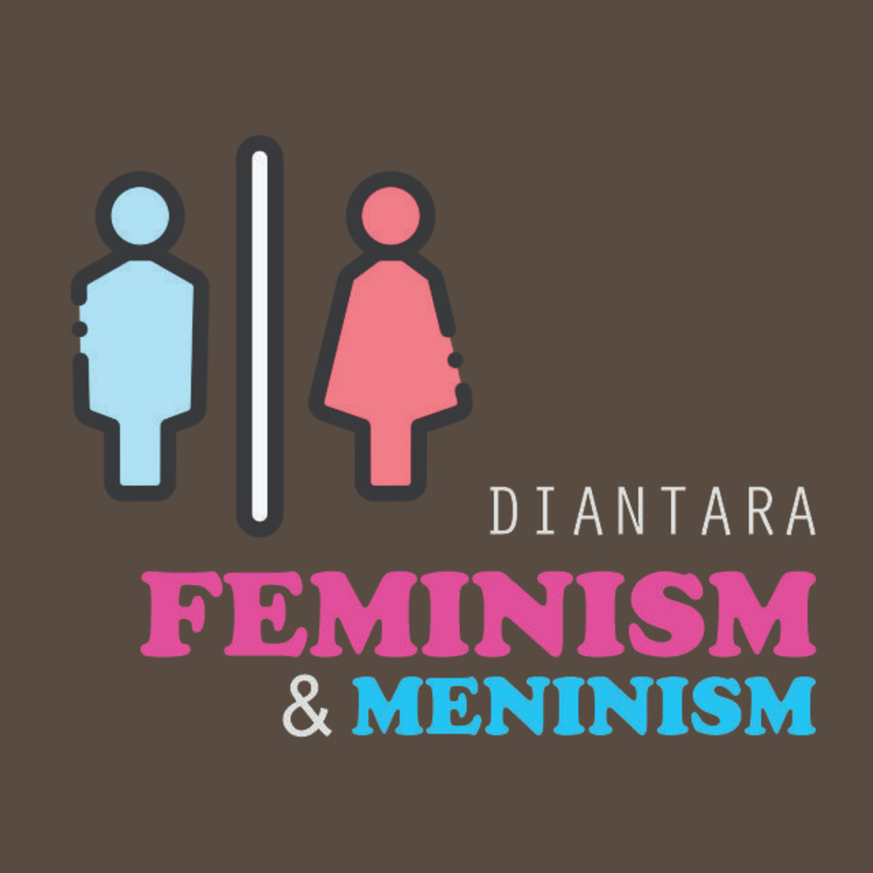 #4 Diantara Feminis dan Meninis cover art