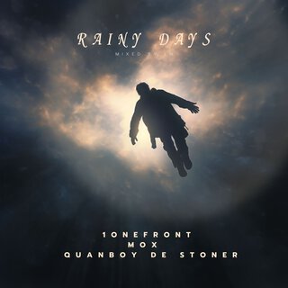 Rainy Days ft. Mox & Quanboy De Stoner cover art