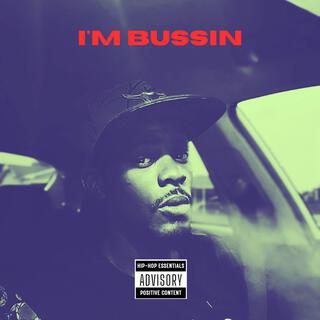 I'M BUSSIN cover art