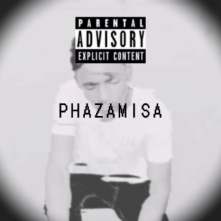 Phazamisa