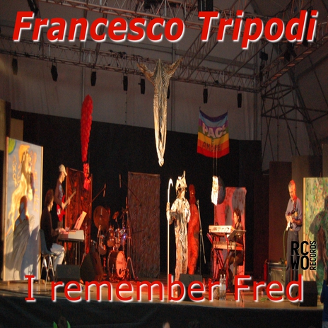 I Remember Fred (Remastered 2025) ft. Mario Pogliotti & Dario Cremaschi cover art