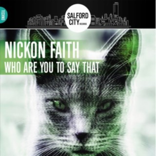 Who Are You To Say That (Original Mix) cover art