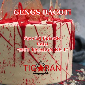 Special Episode | Bacotan Ringan | Edisi "HUT TIGARAN KE-1: Canda Horor!" cover art