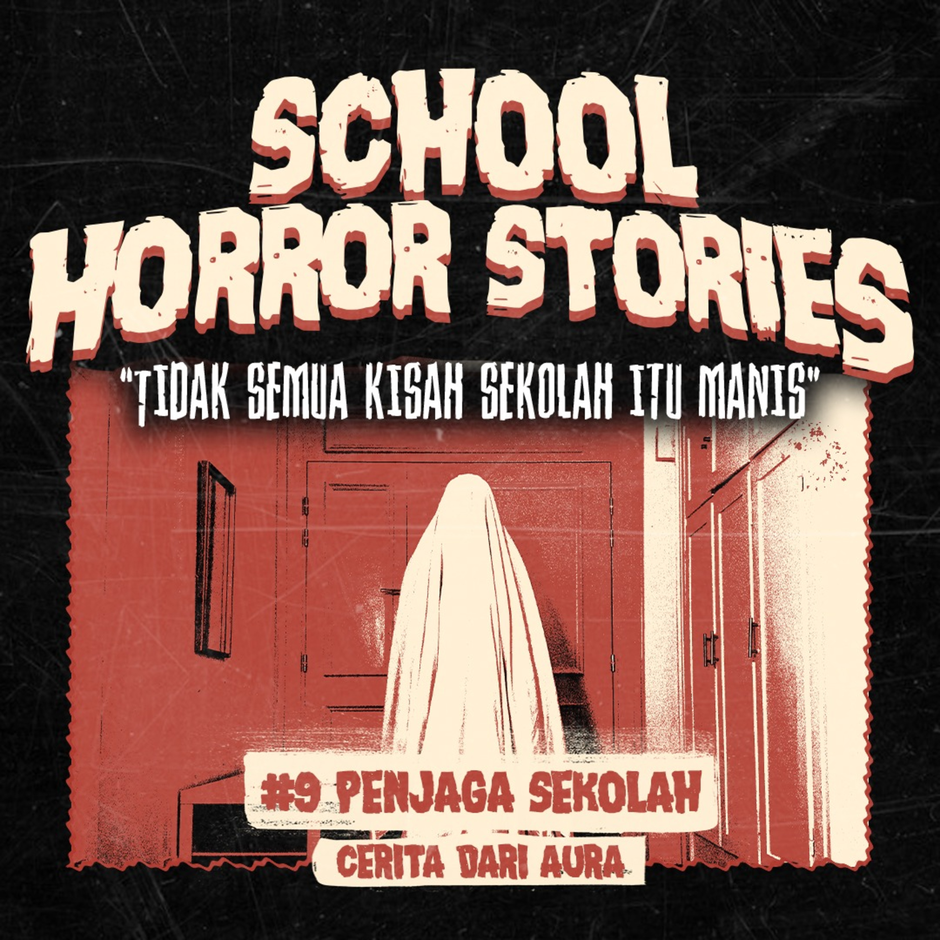 PENJAGA SEKOLAH | #009 cover art