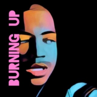 Burning Up cover art