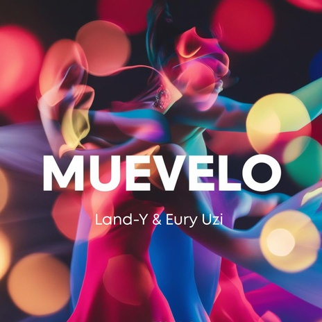 Muevelo Muevelo ft. Eury Uzi cover art
