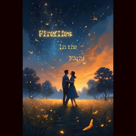 Fireflies in the Night cover art