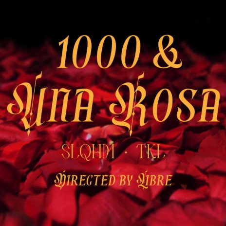 1000 & una Rosa cover art