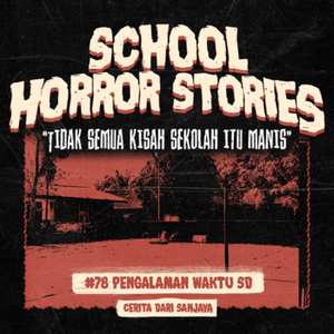 PENGALAMAN WAKTU SD | #078 cover art