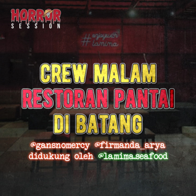 EP14 - Crew Malam Restoran Pantai di Batang cover art