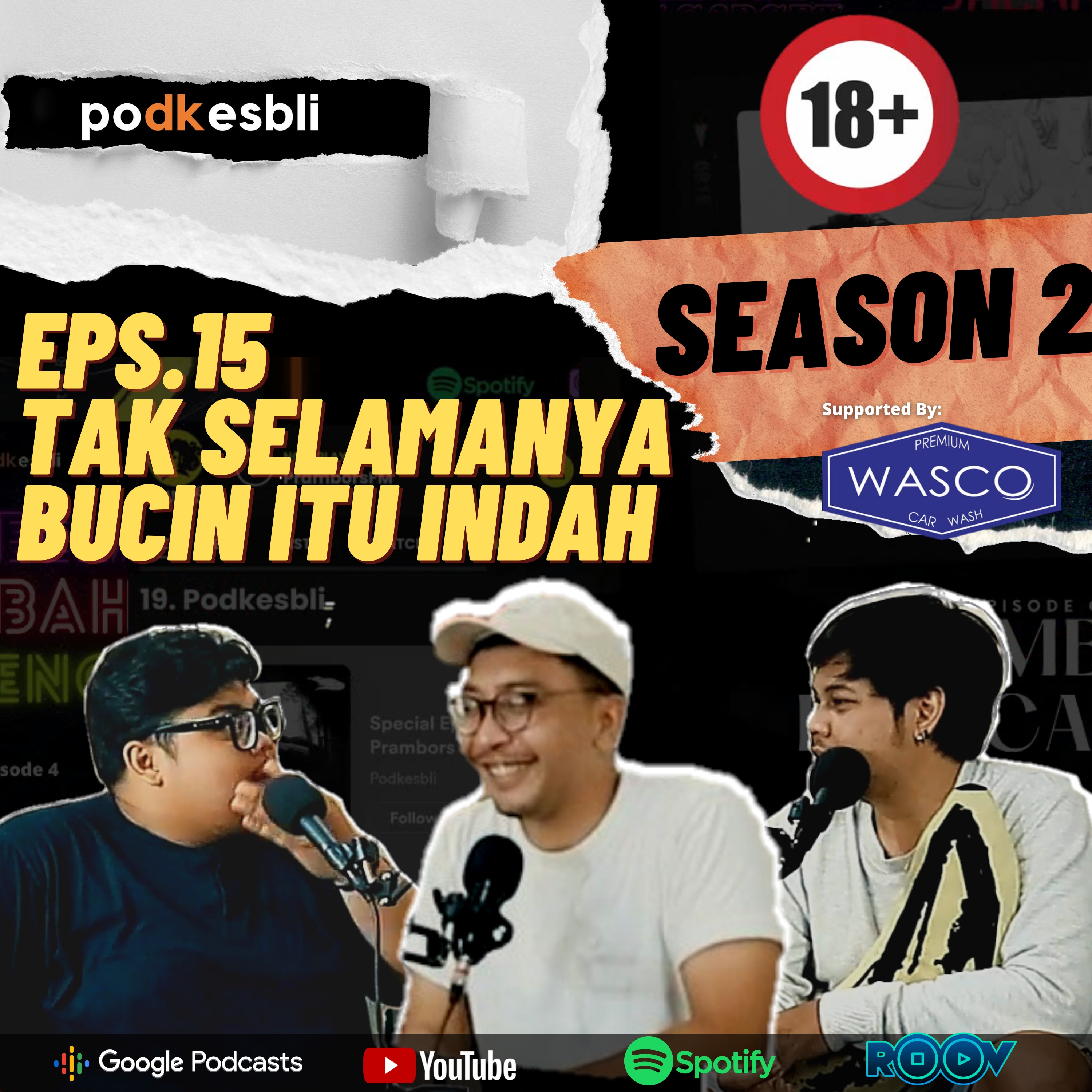 S2E15 Tak Selamanya Bucin Itu Indah cover art