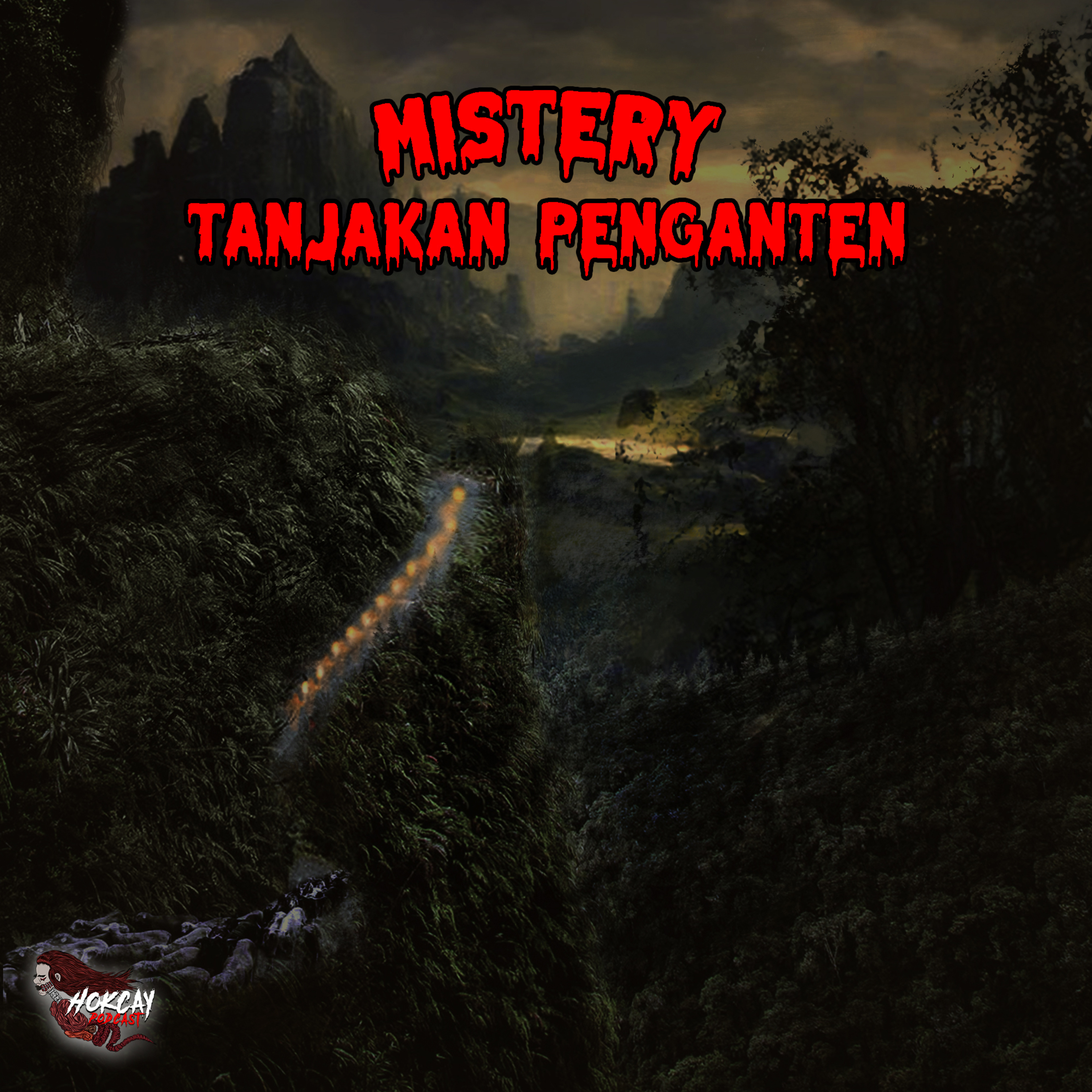 Eps. MISTERY TANJAKAN PENGANTEN cover art