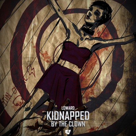 Kidnapped By The Clown (Original Mix) cover art
