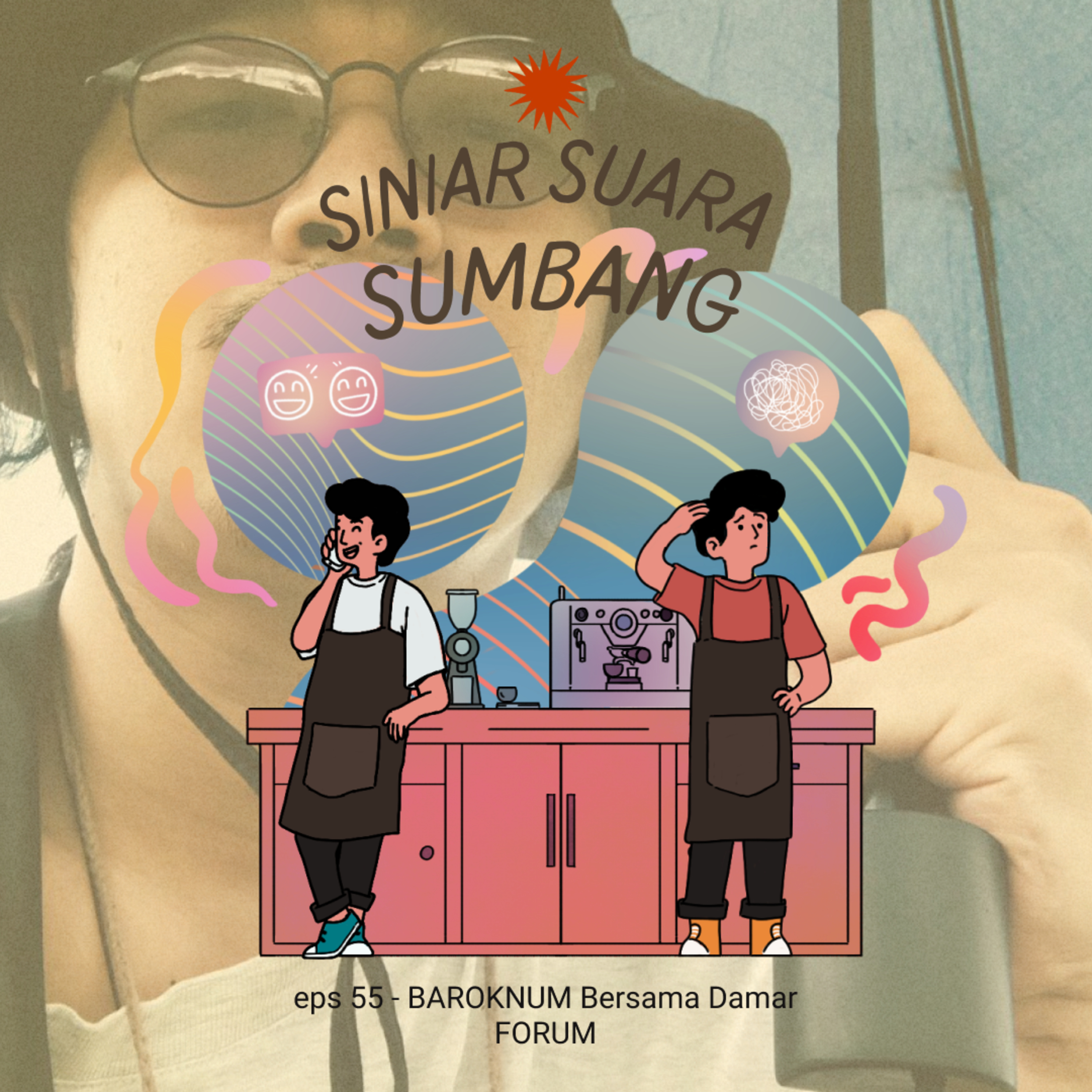 eps 55 - BAROKNUM bersama Damar FORUM cover art