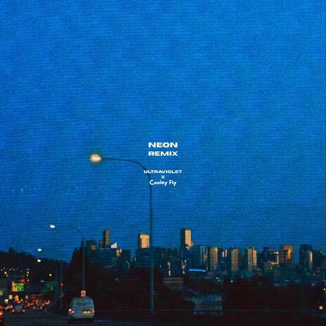 Neon (Cooley Fly Remix) ft. Cooley Fly cover art