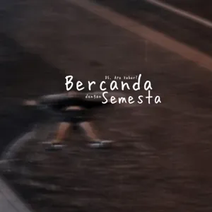 85. Bercanda Dengan Semesta cover art