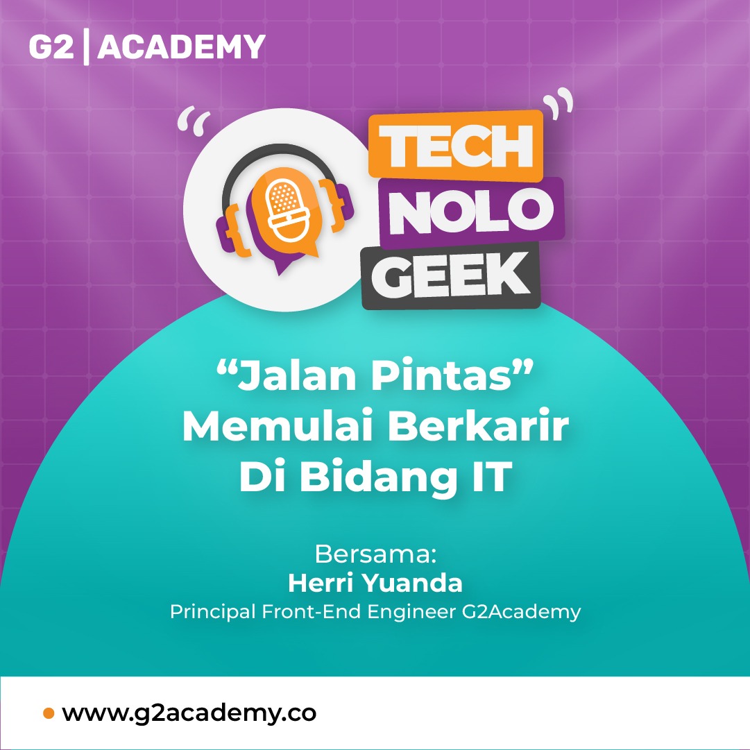 TECHNOLOGEEK - "Jalan Pintas" Berkarir Di Bidang IT Bersama Herri Yuanda! cover art