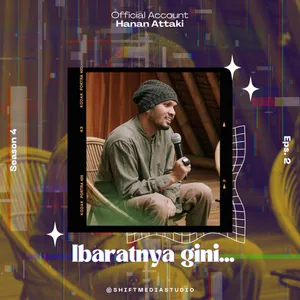 Ibaratnya Gini... | Season 4 Eps. 2 #LibatinAllah cover art