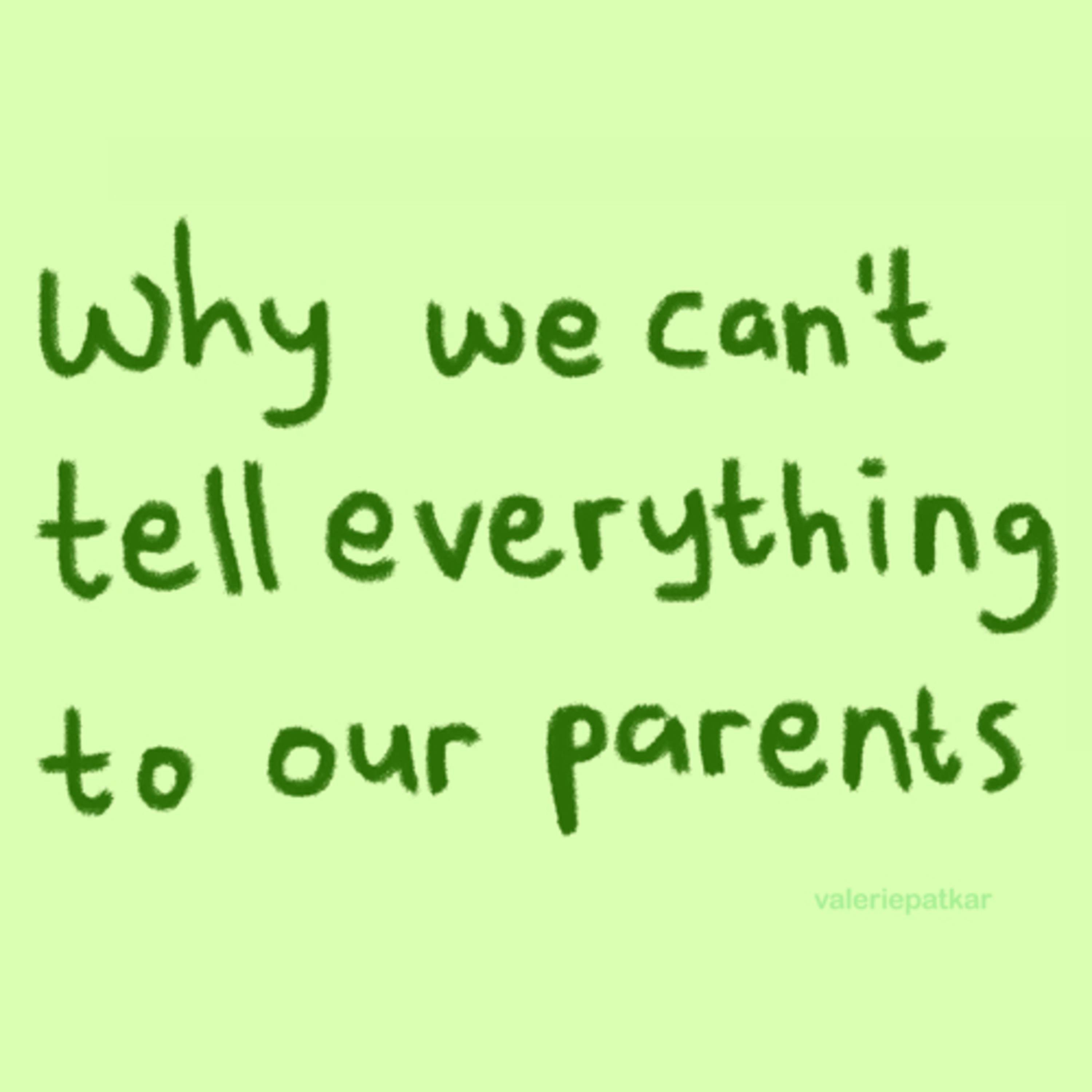 why we can't tell everything to our parents. cover art
