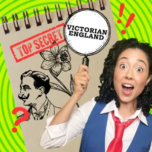 Carly Q's Super Secret Time Travel Guide: Victorian England cover art