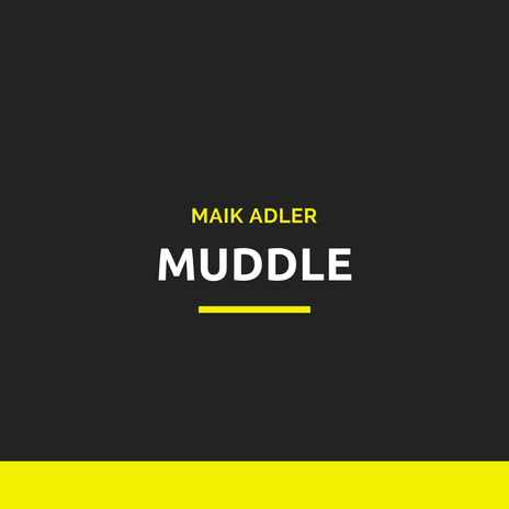 Muddle
