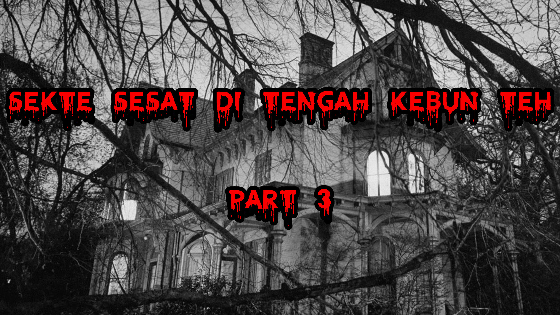 Sekte sesat ditengah kebun teh PART 3 cover art
