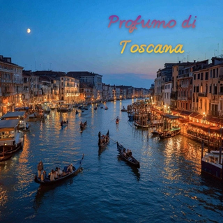Profumo di Toscana