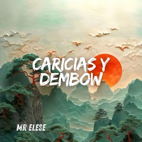 Caricias y Dembow cover art