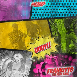 Frankitto the real kingg