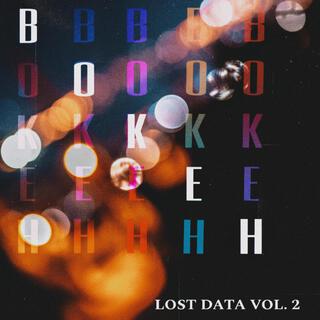 EP BOKEH (Lost Data vol. 2)