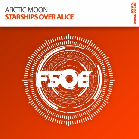 Starships Over Alice (Original Mix) cover art