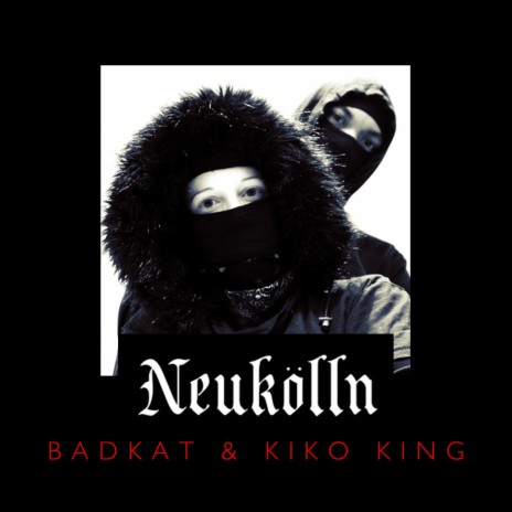 Neutown (Neukolln) ft. Kiko King cover art
