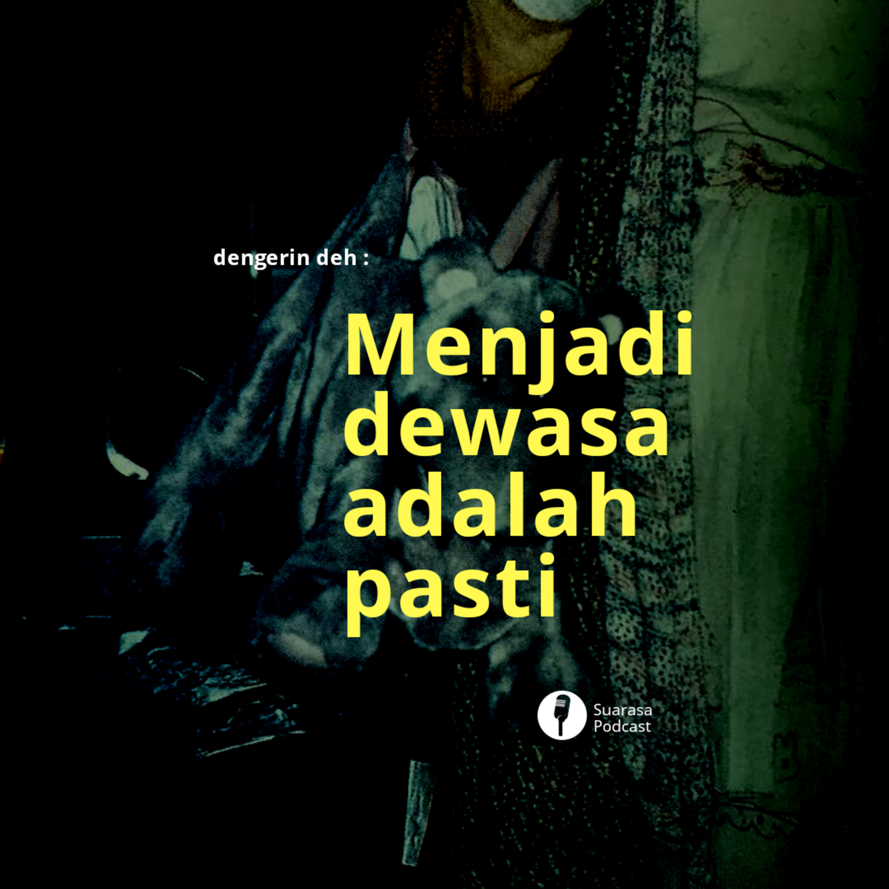 Menjadi Dewasa Adalah Pasti cover art
