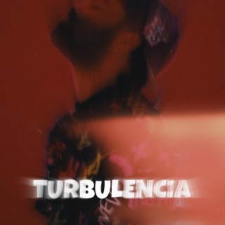 LA TURBULENCIA cover art