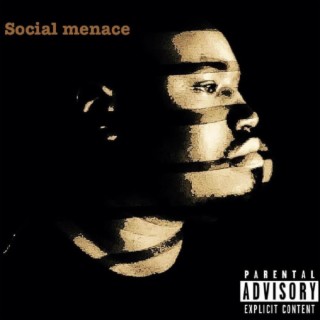 Social Menace