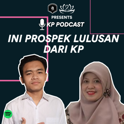 Ep.13_Educareer - Ngomongin Prospek Kerja KP Feat. Dr. Ariefa Efianingrum cover art