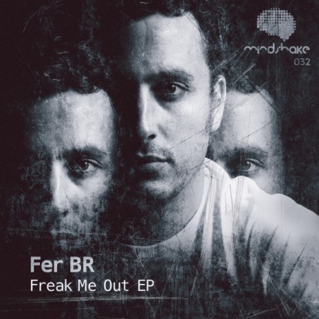 Freak Me Out (Original Mix) cover art