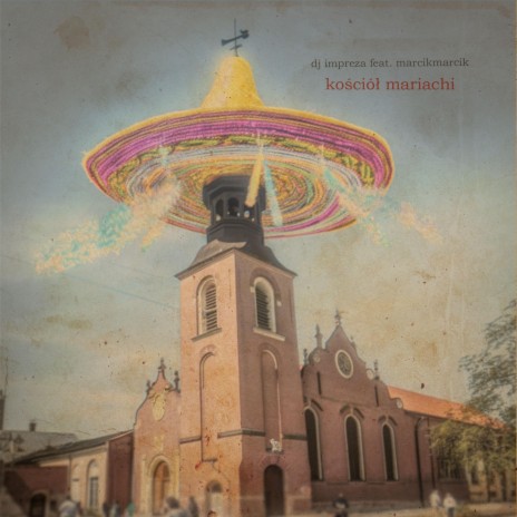 Kościół Mariachi ft. MarcikMarcik cover art