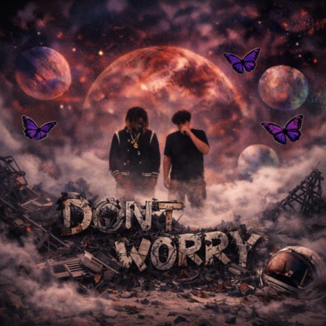 Don't Worry ft. TheHxliday & Mafia Beatz cover art