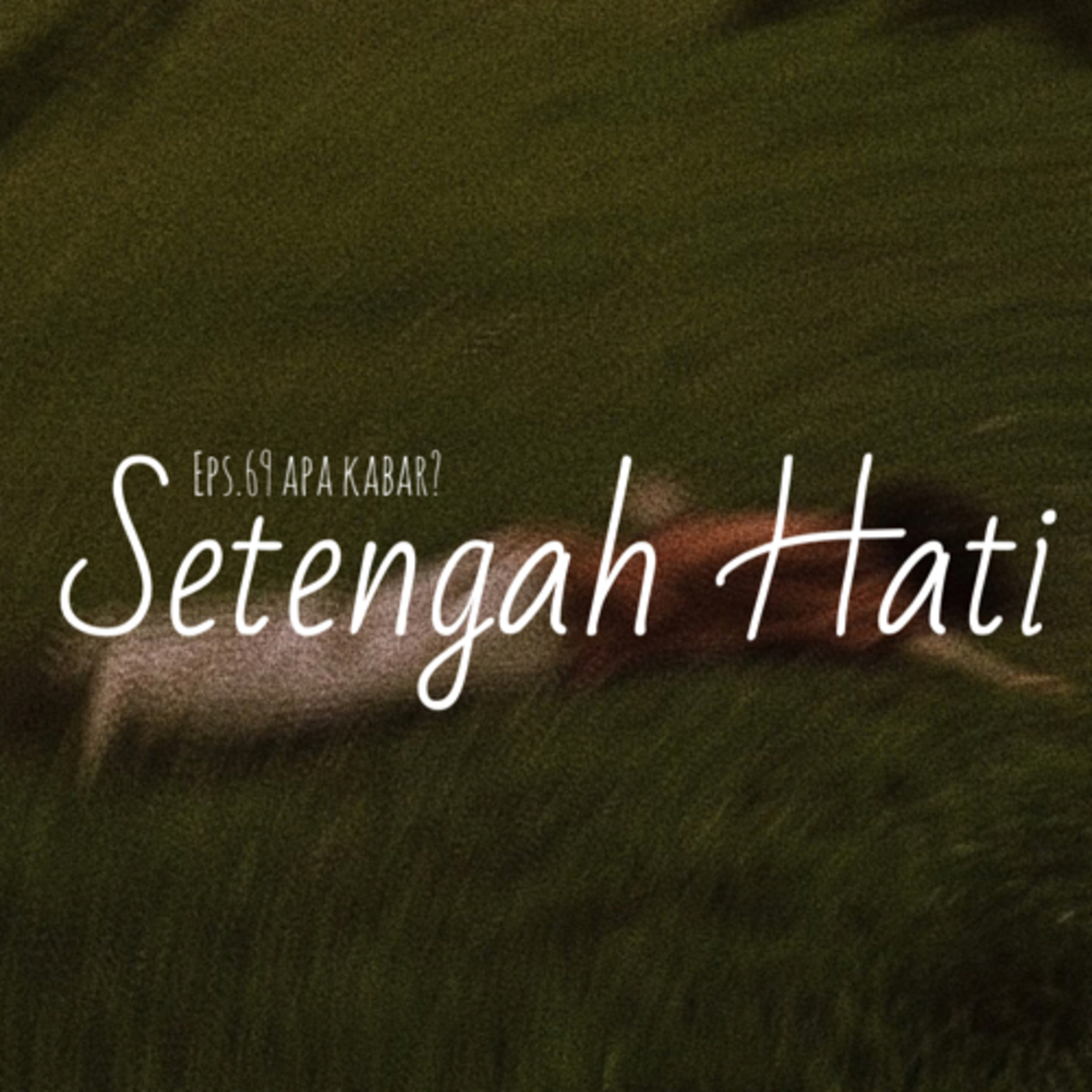 69. Setengah Hati cover art