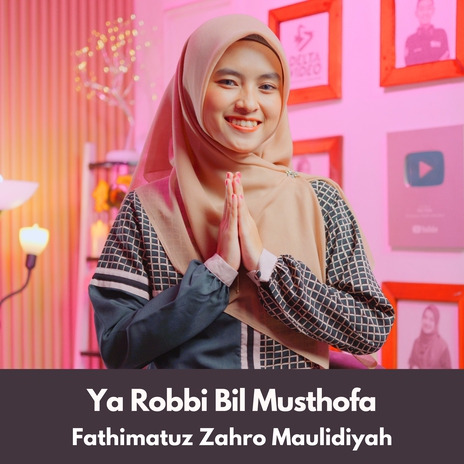 Ya Robbi Bil Musthofa
