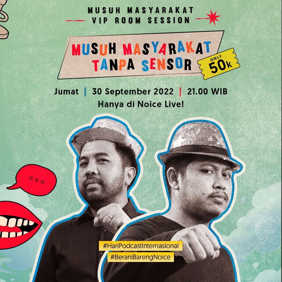 NOICE Live VIP: Musuh Masyarakat Tanpa Sensor cover art