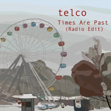 Times Are Past (Radio Edit) cover art