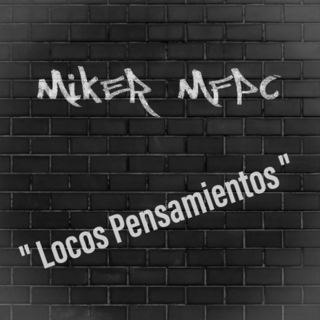 Locos Pensamientos cover art