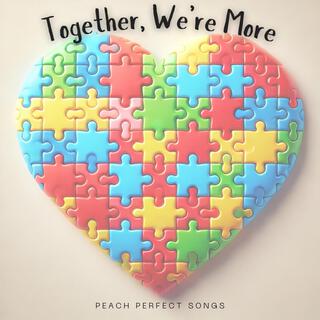 Together, We're More