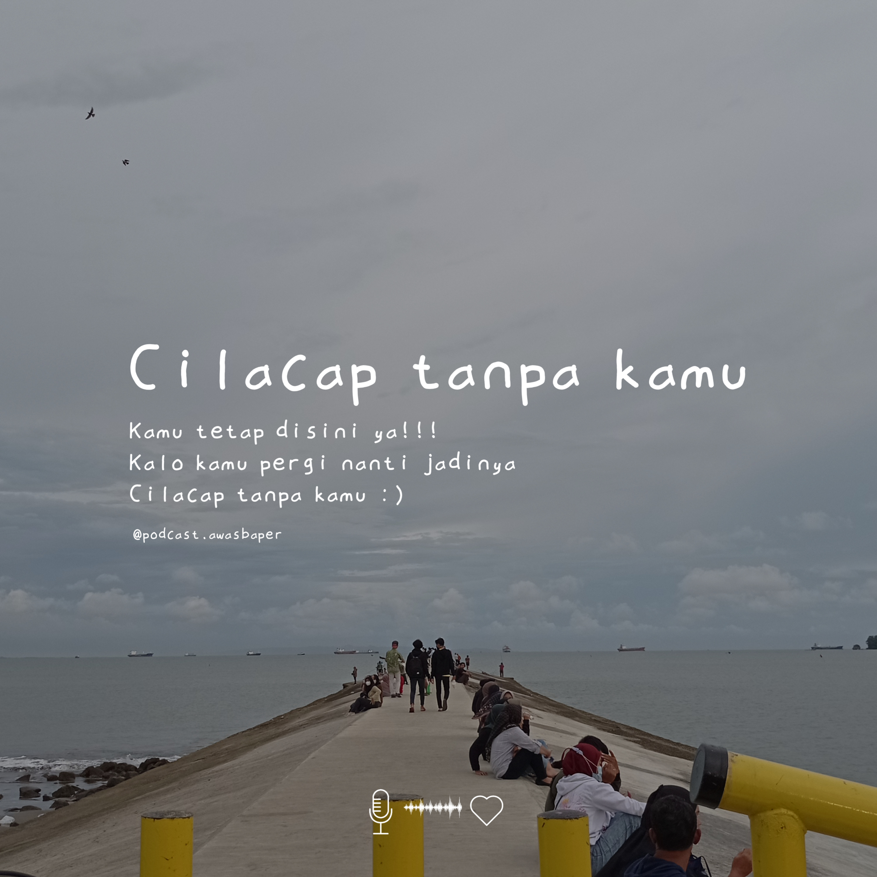 Eps. 26 - Cilacap tanpa kamu. cover art