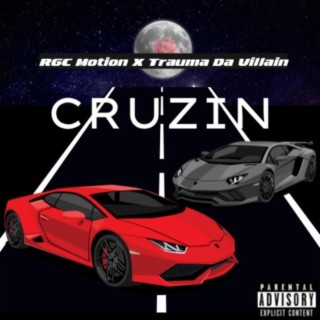 Cruzin' ft. Trauma Da Villain & Mikeyy Beats cover art