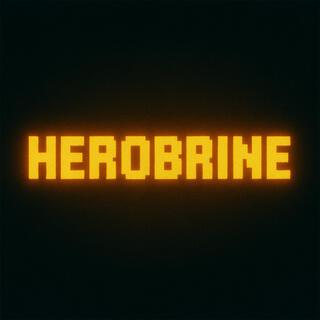 HEROBRINE