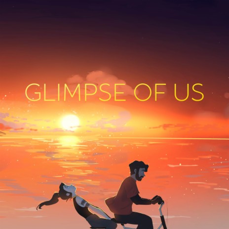 Glimpse of Us ft. Derivakat cover art