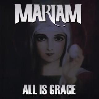 All Is Grace